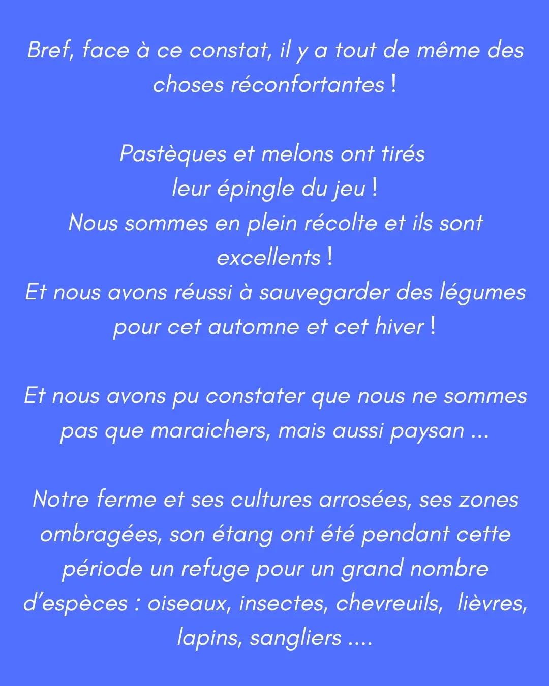 Bilan estival et fermeture de la cueillette — Les Jardins du Châtaignier